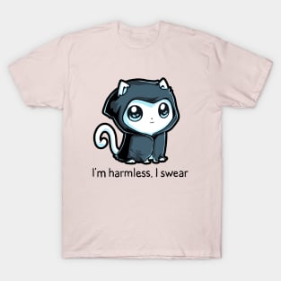 I'm Harmless! Cute Funny Cool Cat Kitten Animal Lover Quote Artwork T-Shirt